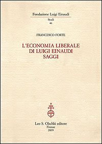 9788822258670-L'economia liberale di Luigi Einaudi. Saggi.