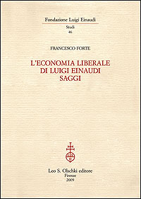 9788822258670-L'economia liberale di Luigi Einaudi. Saggi.