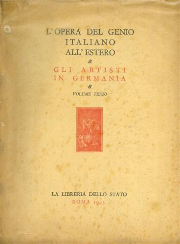 Gli Artisti italiani in Germania. Vol.III: I pittori e gli incisori.