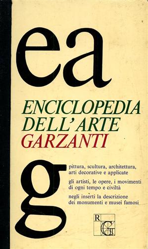 La nuova enciclopedia dell'Arte. Pittura, scultura, architettura, arti decorativ