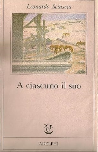 A ciascuno il suo.