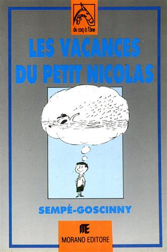 Les vacances du petit Nicolas.