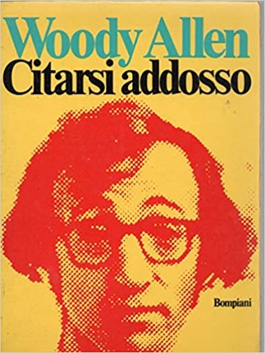 Citarsi addosso.