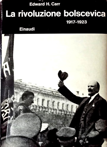 La rivoluzione bolscevica 1917-1923.