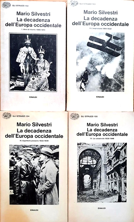 La decadenza dell'Europa Occidentale.