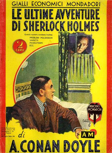 Le ultime avventure di Sherlock Holmes.