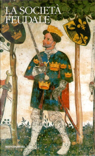 La società feudale.