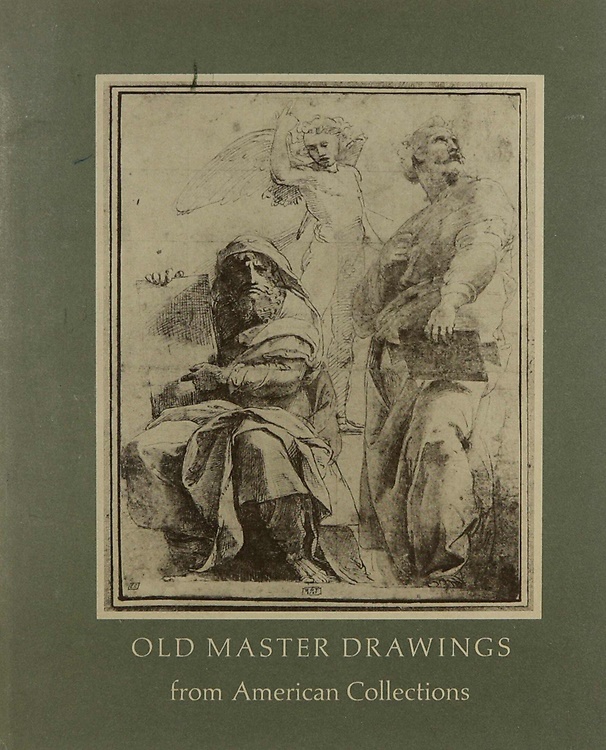 Old Master Drawings from American Collections.