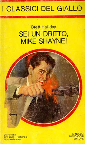 Sei un dritto, Mike Shayne!