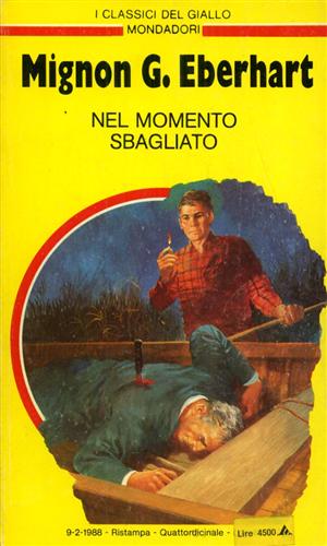Nel momento sbagliato.