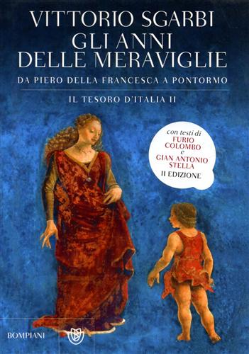9788845277474-Gli anni delle meraviglie da Piero Della Francesca a Pontormo.