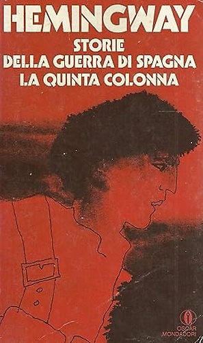 Storie della guerra di Spagna. La quinta colonna.