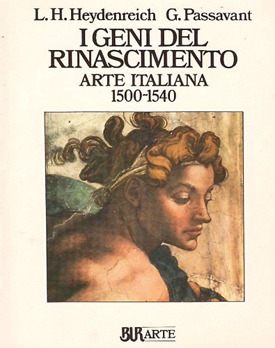 I geni del Rinascimento. Arte Italiana 1500-1540.