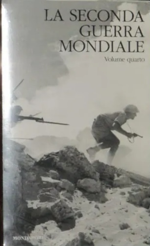 La seconda guerra mondiale. Vol.IV:Il giappone all'attacco. La battaglia d'Afric