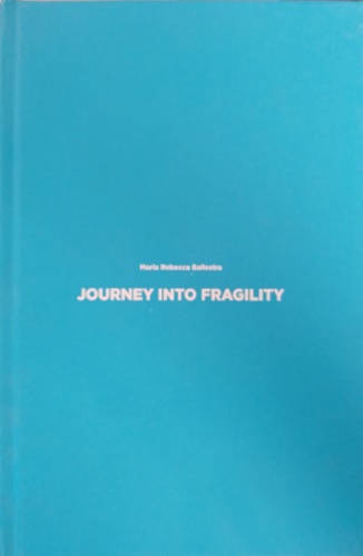 9788842223641-Journey into Fragility: A polyphonic journey to the fragility of the planet /Jou