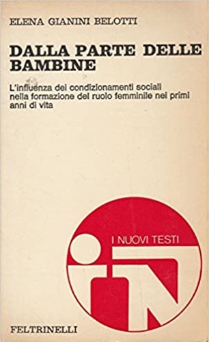 Dalla parte delle bambine. L'influenza dei condizionamenti sociali nella formazi