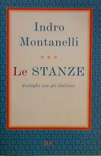 9788817004701-Le stanze. Dialoghi con gli Italiani.
