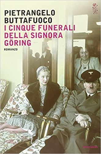 9788804634744-I cinque funerali della signora Göring.