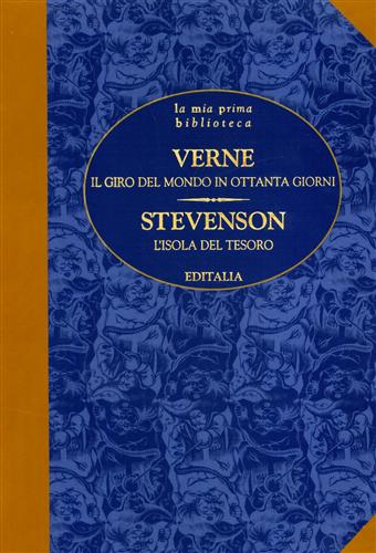 Il giro del mondo in ottanta giorni. L'isola del tesoro.