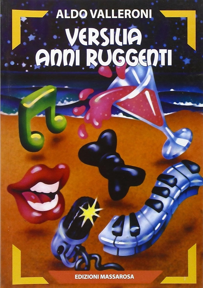 Versilia anni ruggenti.