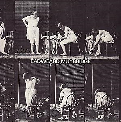 Eadweard Muybridge. La locomozione animale.