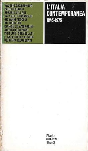 L'Italia contemporanea, 1945-1975.