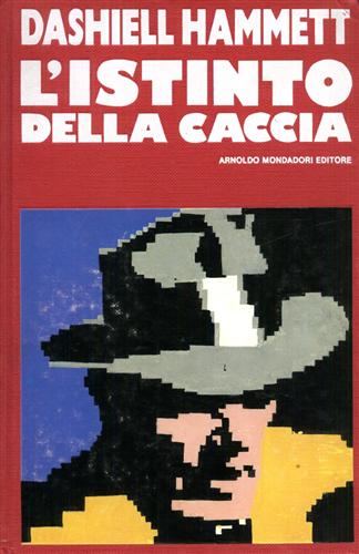 L'istinto della caccia.