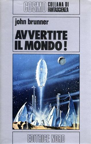 Avvertite il mondo!