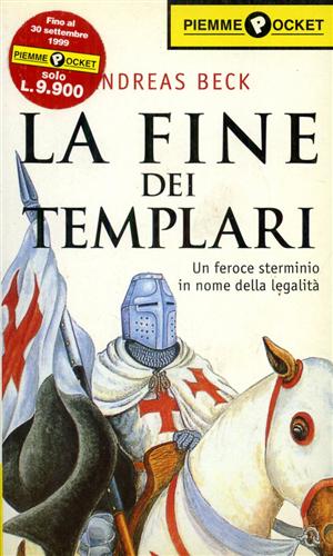 9788838443503-La fine dei Templari. Un feroce sterminio in nome della legalità.