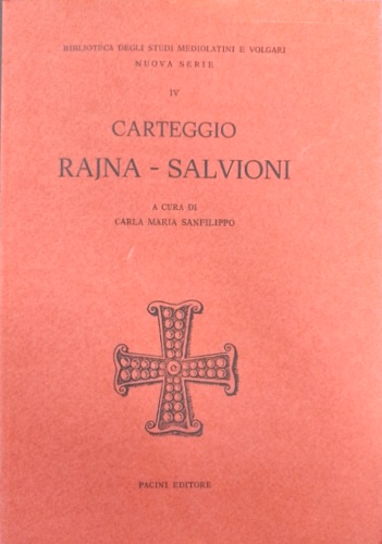 Carteggio Rajna-Salvioni.