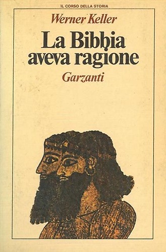 La Bibbia aveva ragione. Edizione riveduta a cura di Joachim Rehork.