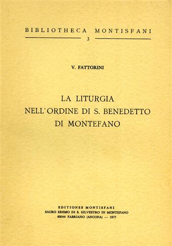 9788887151022-La liturgia nell'Ordine di S.Benedetto di Montefano.