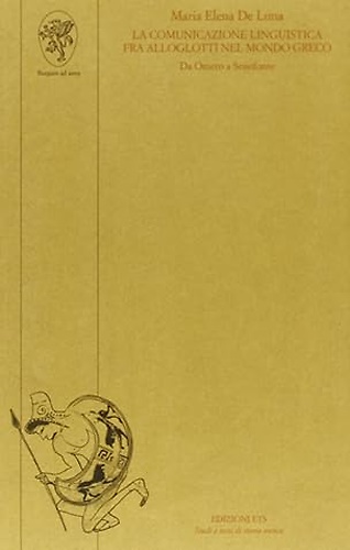 9788846708366-La comunicazione linguistica fra alloglotti nel mondo greco da Omero a Senofonte