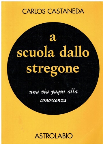 9788834004456-A scuola dallo stregone. Una via yaqui alla conoscenza.