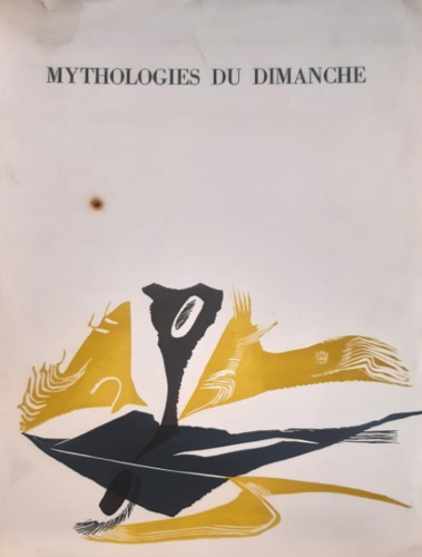 Mythologies du Dimanche.