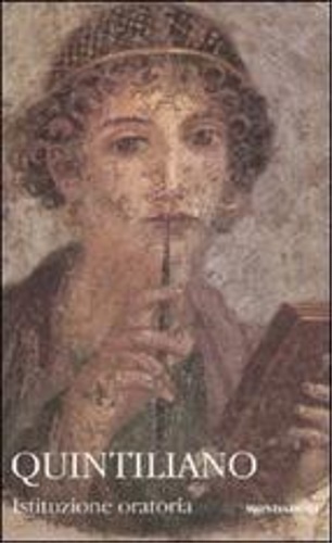 9788804572916-Istituzione oratoria. Volume II:Libro Sette- Dodici.