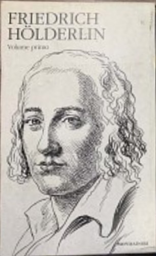 Tutte le liriche. Volume I.