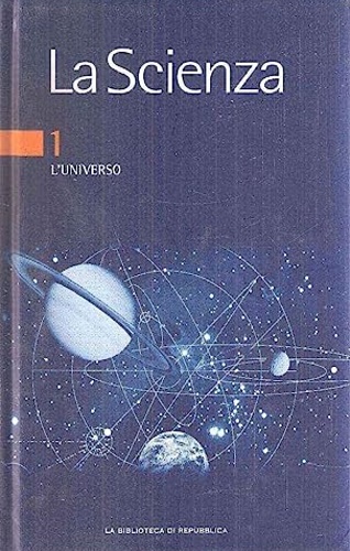 La scienza. Vol.1: L'universo.