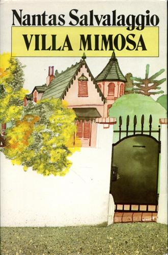 Villa Mimosa. Romanzo.
