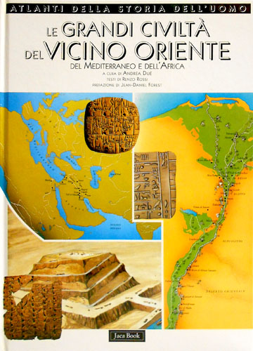 9788816570863-Le grandi civiltà del vicino Oriente, del Mediterraneo e dell'Africa.