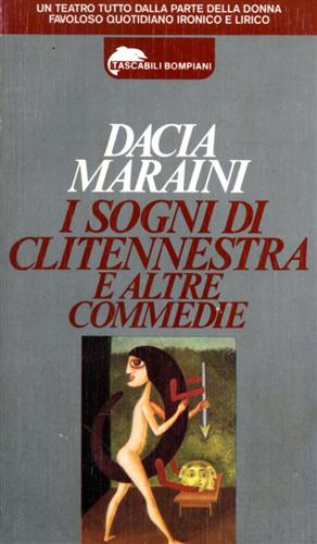I sogni di Clitennestra e altre commedie.