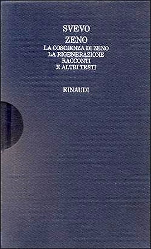9788806598754-Zeno. La coscienza di Zeno. La rigenerazione. Racconti e altri testi.