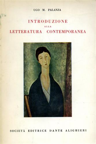 Introduzione alla letteratura contemporanea per le scuole medie superiori.