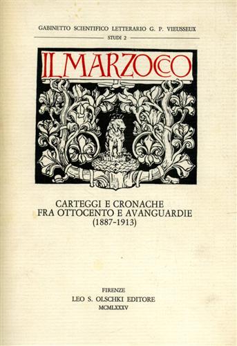 9788822233400-Il Marzocco. Carteggi e cronache fra Ottocento e avanguardie (1887-1913).