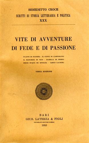 Vite di avventure di fede e di passione.
