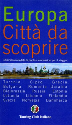 9788836533756-Europa Città da scoprire. 68 località corredate da piante e informazioni per il