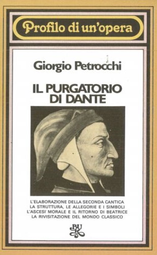 9788817121743-Il Purgatorio di Dante. Profilo di un'opera.