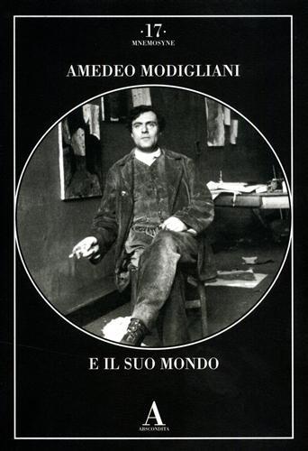 9788884165558-Amedeo Modigliani e il suo mondo.