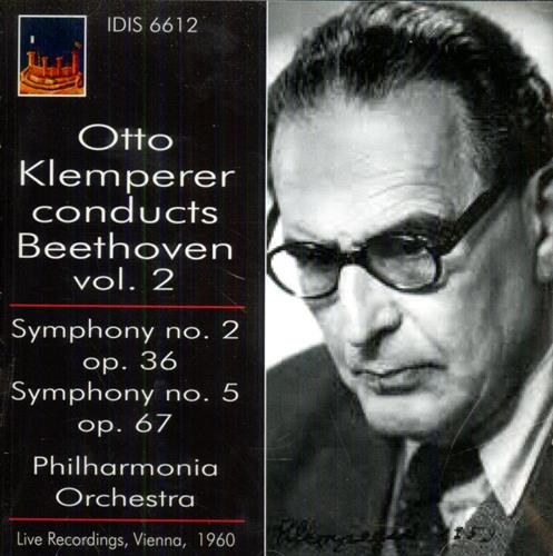 8021945002364-Otto Klemperer conducts Beethoven. Vol.2. Live Recordings, Vienna, 1960.