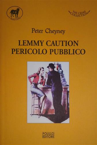 9788881543953-Lemmy Caution pericolo pubblico.